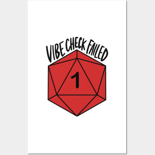 Vibe Check Failed D20 Posters and Art